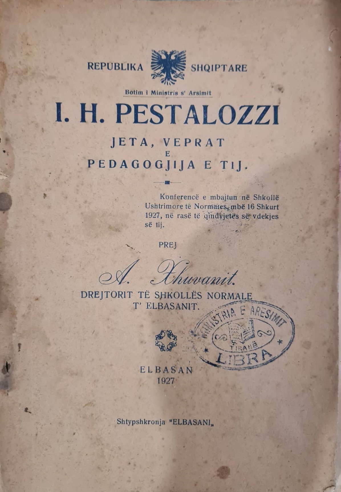I. H. Pestalozzi: jeta, veprat e pedagogjija e tij