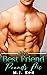My Best Friend Pounds Me by M.J. Red