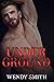Under Ground (Hollywood Kiw...