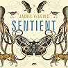 Sentient by Jackie Higgins