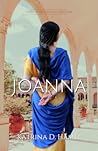 Joanna by Katrina D. Hamel