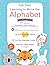 Learning to Write the Alphabet for Preschoolers by Drake Mason