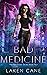 Bad Medicine (Kait Silver #4)