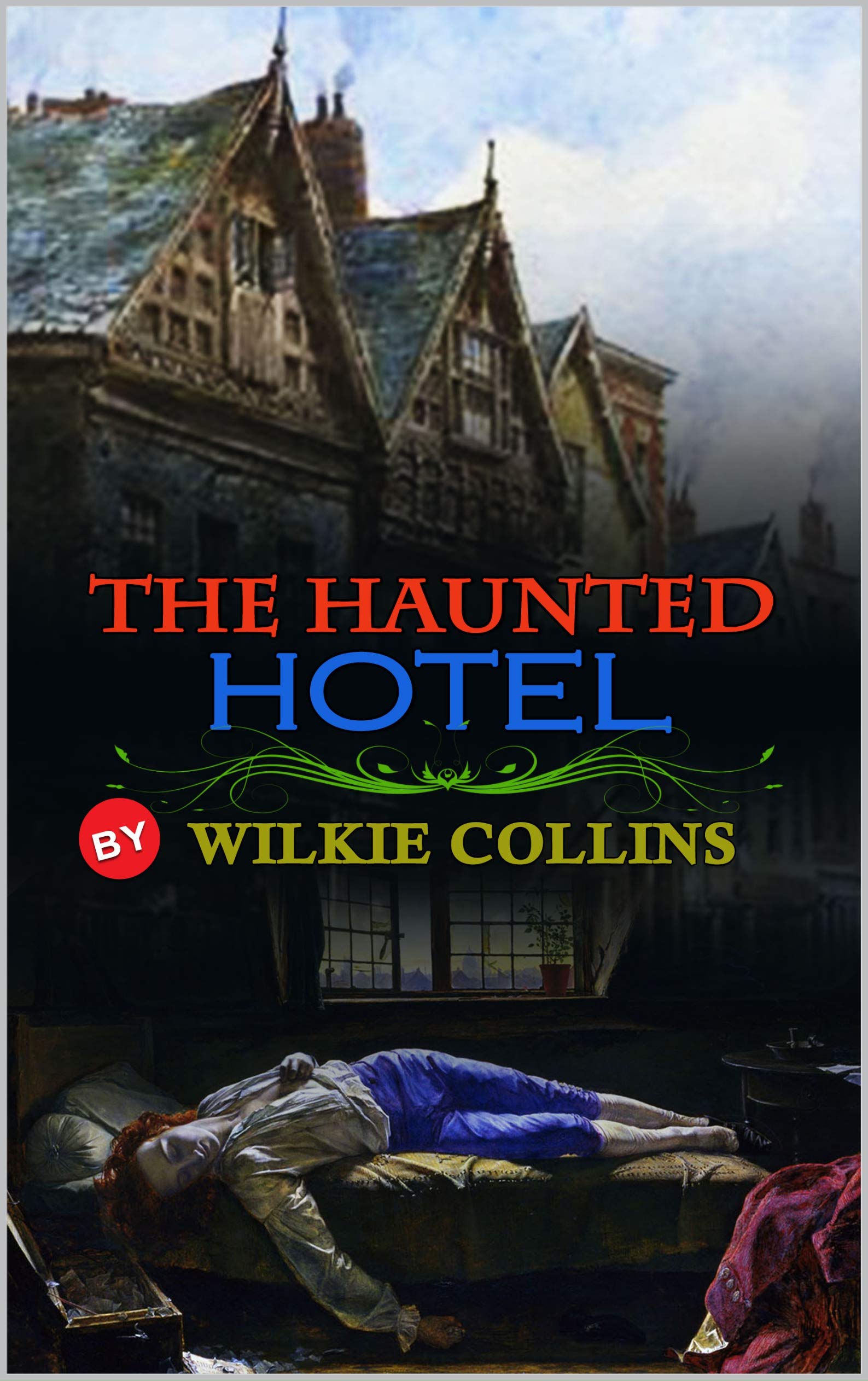 The Haunted Hotel