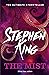 The Mist by Stephen        King