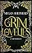 Grim Lovelies, intégrale