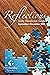 Reflections Daily Devotional Guide by Carol Davis Younger