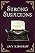 Strong Suspicions (Sophie S...