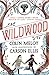 Wildwood (The Wildwood Chronicles, #1)
