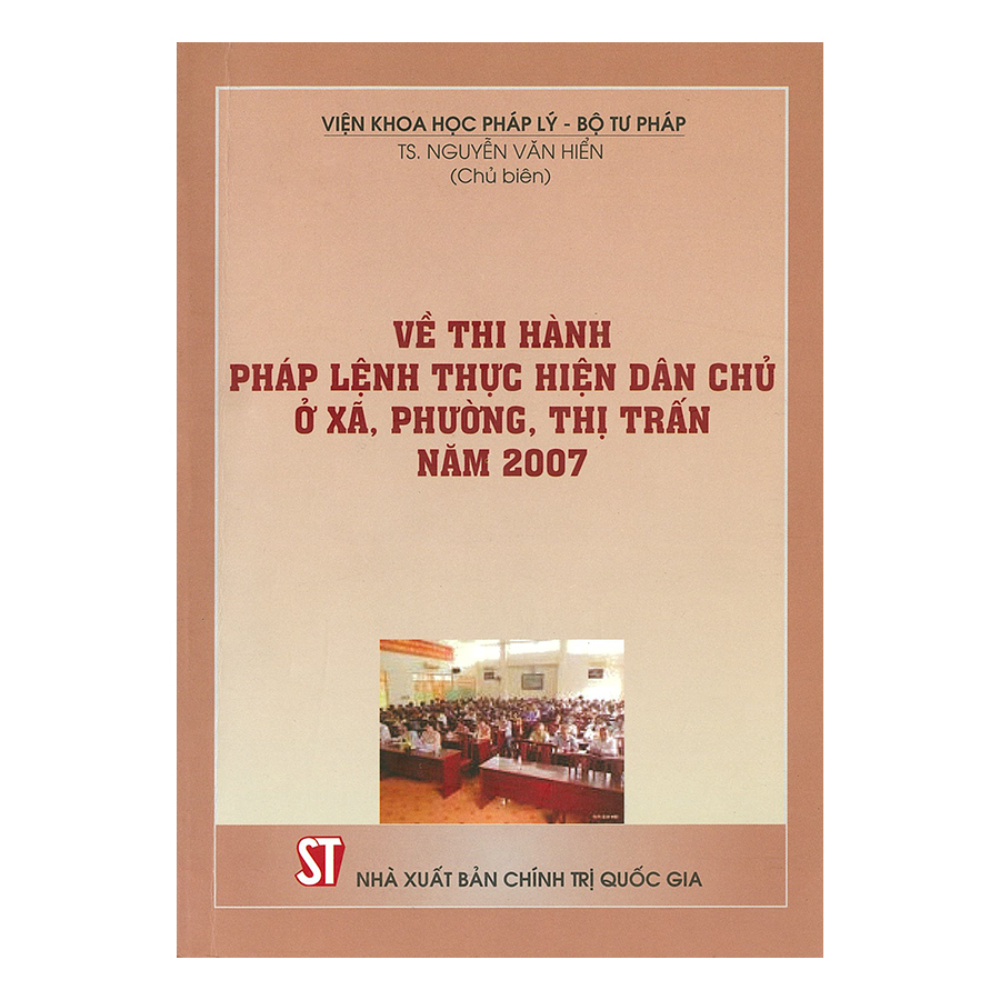 Về thi hành pháp lệnh thực hiện dân chủ ở xã, phường, thị trấn năm 2007
