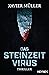 Das Steinzeit-Virus: Roman (German Edition)