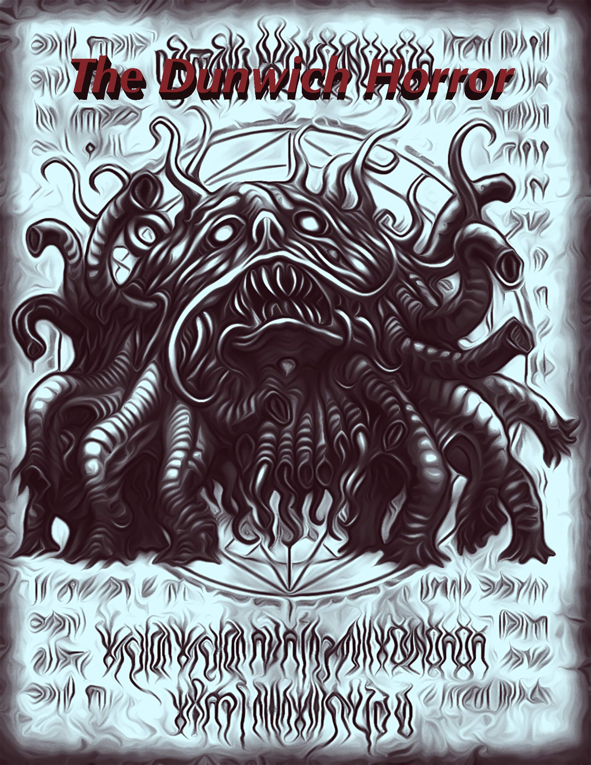 The Dunwich Horror