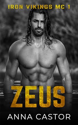 Zeus (Iron Vikings MC, #1)