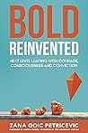 Bold Reinvented: ...
