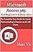 Microsoft Access 365 for Be...