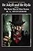 Dr Jekyll and Mr Hyde With The Merry Men And Other Stories