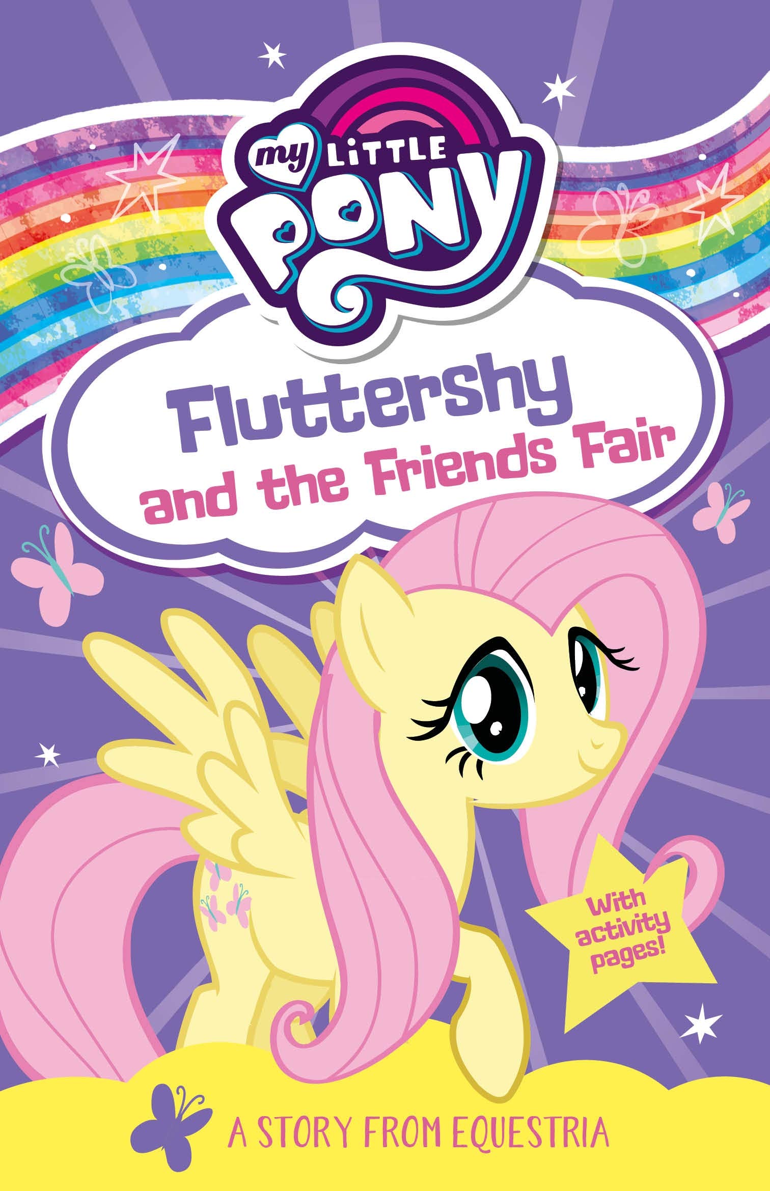 My Little Pony Fluttershy & Friends Fair (Paperback)