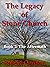 The Legacy of Stone Church by Robert Carlson