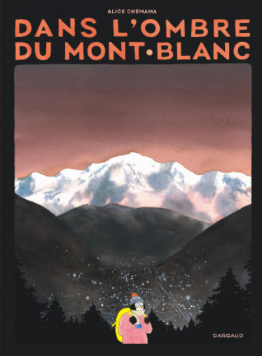 Dans l'ombre du Mont-Blanc (Hardcover)
