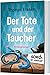 Der Tote und der Taucher (Soko mit Handicap #1)