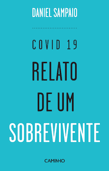 Covid 19 - Relato de um Sobrevivente