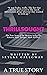Thrillsought : The True Sto...