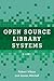 Open Source Library Systems...