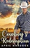 Cowboy's Redemption