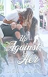 Up Against Her