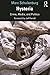 Hysteria: Crime, Media, and...