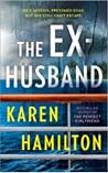 The Ex-Husband by Karen  Hamilton