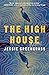 The High House by Jessie Greengrass