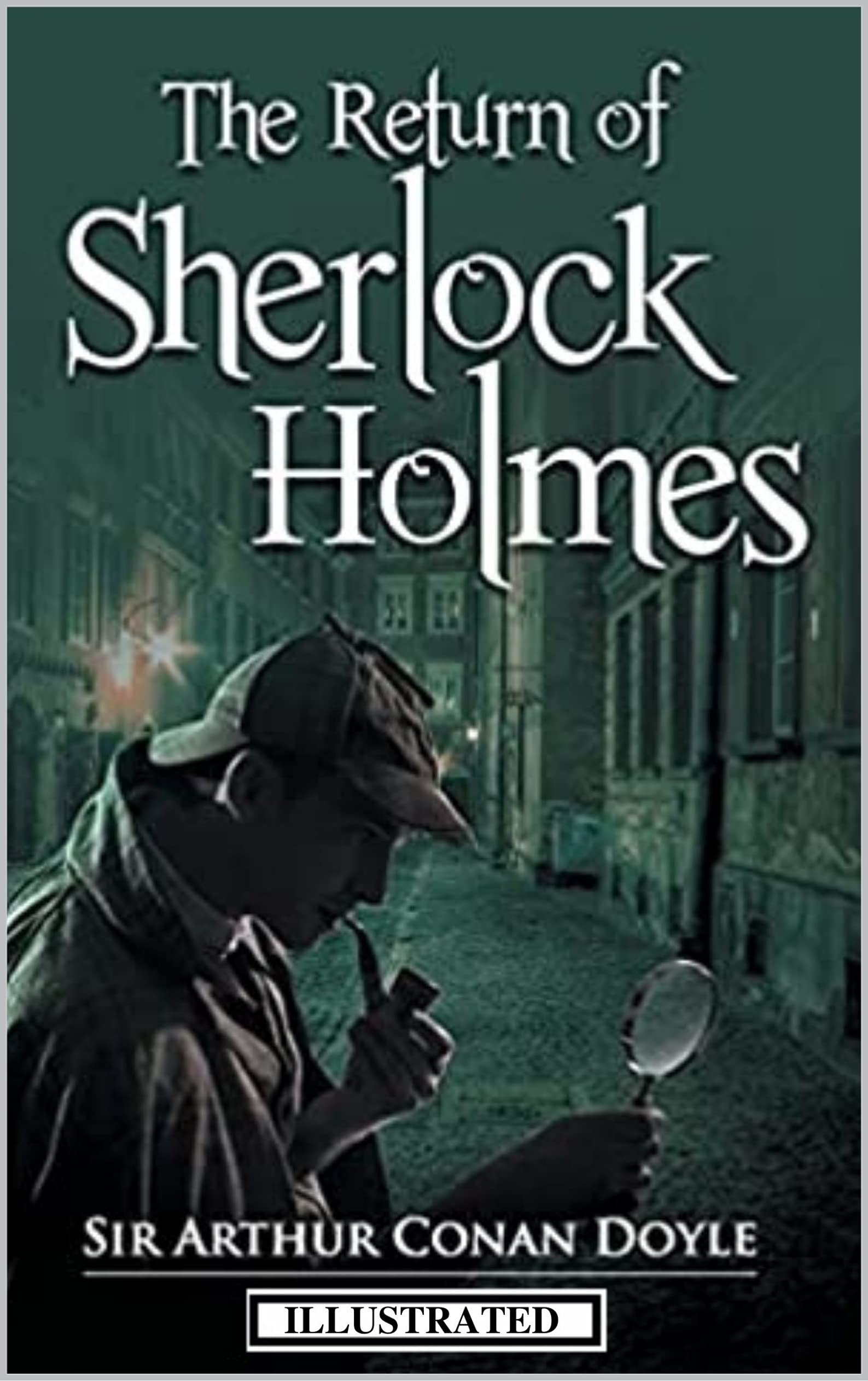 The Return of Sherlock Holmes Illustrated