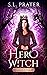 Hero Witch (Street Witch #3)