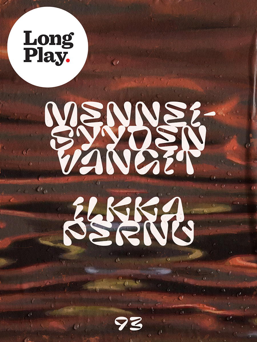 Menneisyyden vangit (Long Play, #93)