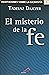 El misterio de la fe by Tadeusz Dajczer