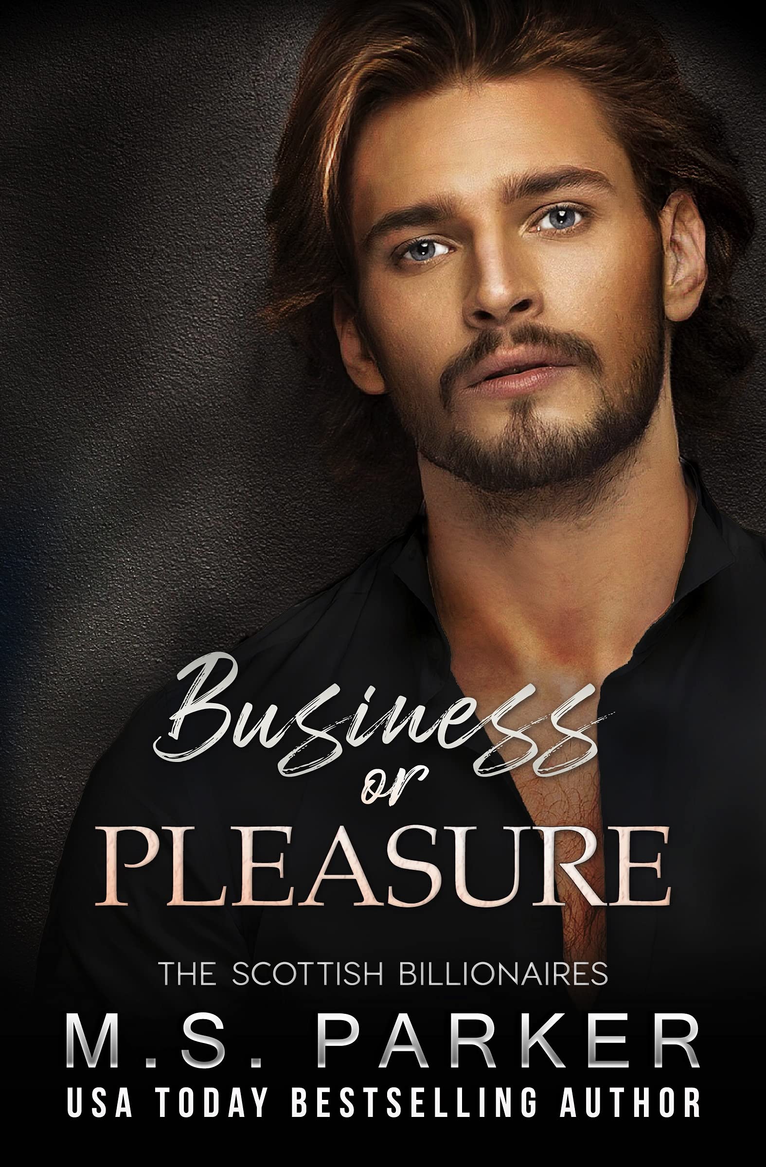 Business or Pleasure (The Scottish Billionaires #8)