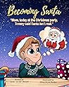Becoming Santa: M...
