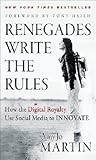 Renegades Write the Rules by Amy Jo Martin