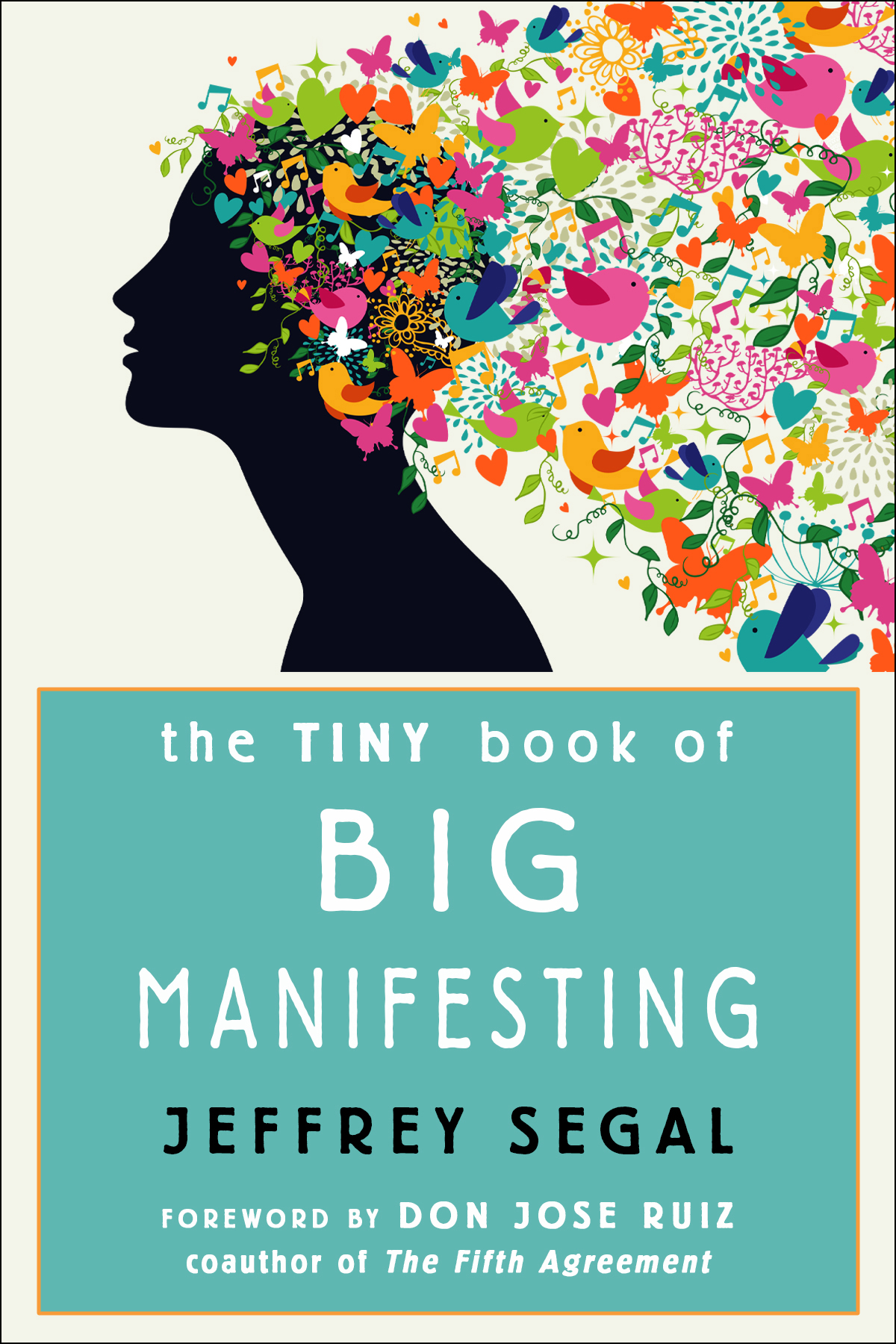 The Tiny Book of Big Manifesting (Paperback)