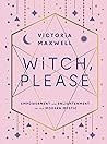Witch, Please: Em...