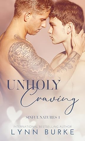 Unholy Craving (Sinful Natures, #1)