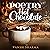 Poetry and Hot Chocolate