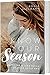 Know your Season - entdecke & lebe deine heutige Berufung by Ronja Aselmann