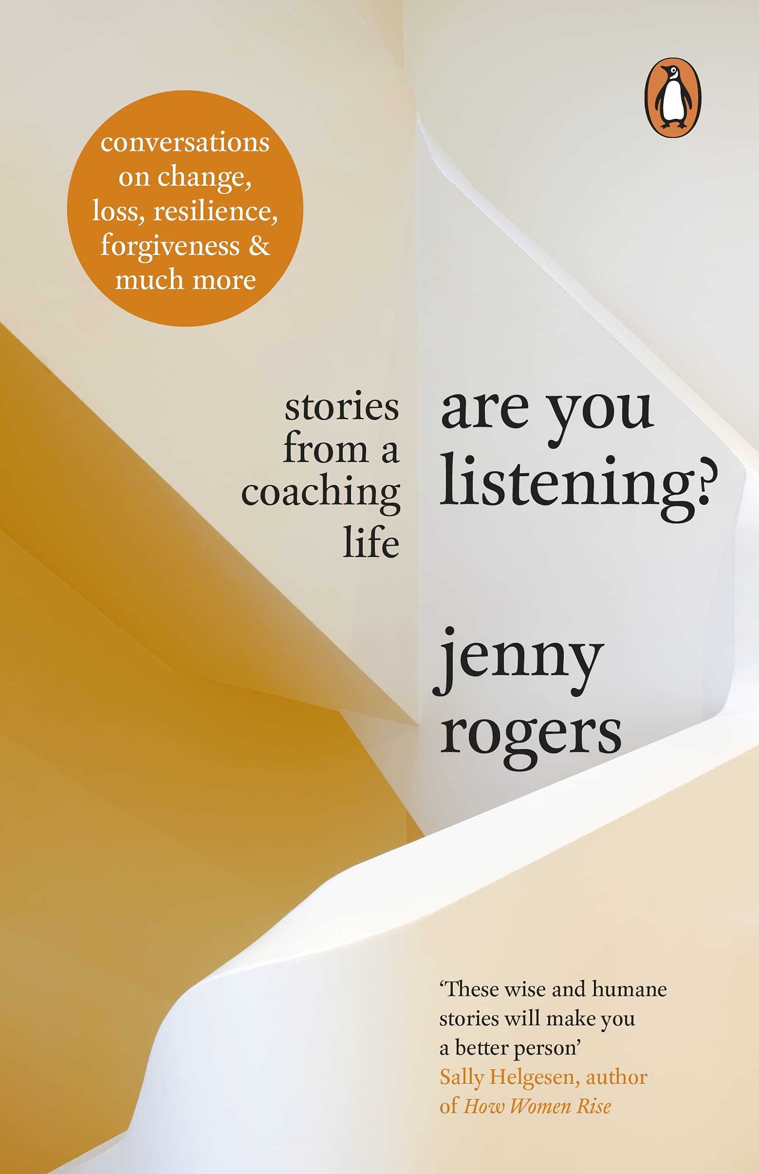 Are You Listening?: Stories from a Coaching Life (Kindle Edition)