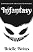Infantasy by Brielle Writes