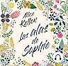 Las alas de Sophie by Alice Kellen