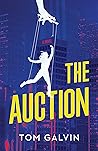 The Auction by Tom   Galvin