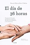El día de 36 hora...
