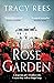The Rose Garden